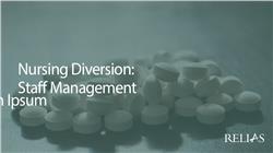 Nursing Diversion: Staff Management