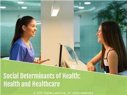 Social Determinants of Health: Healthcare Access and Quality