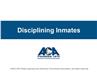 Disciplining Individuals in Custody