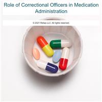 Role of Correctional Officers in Medication Administration
