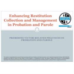 Enhancing Restitution Collection and Management
