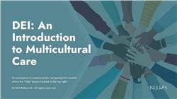 DEI: An Introduction to Multicultural Care